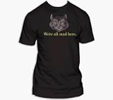Alice in Wonderland - We're All Mad Here T-Shirt
