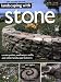 Landscaping with Stone, 2nd Edition