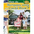 How Do Mortgages, Loans, And Credit Work? (economics In Action)&nbsp;&nbsp;by 