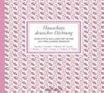 Hausschatz deutscher Dichtung. 4 CDs:...