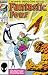 Fantastic Four #304 The FF Battle Quicksilver To Save Alicia