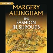 The Fashion in Shrouds | [Margery Allingham]