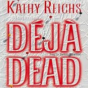 Deja Dead | Kathy Reichs
