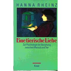 Eine tierische Liebe. Zur Psychologie der Beziehung zwischen Mensch und Tier