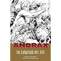Andrax, Bd.2 : Im Labyrinth der Zeit