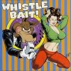 Whistle Bait: 25 Rockabilly Rave-Ups