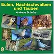 Eulen,Nachtschwalben und Tauben