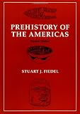 Prehistory of the Americas (0521425441) by Fiedel, Stuart J.