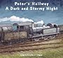 Peter's Railway a Dark and Stormy Night