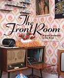 The front room : migrant aesthetics in the home