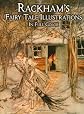 Rackham's Fairy Tale Illustrations in Full Color