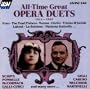 All-Time Great Opera Duets: 1911-1942