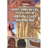 what they never told you in history class vol1