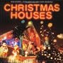 Christmas Houses