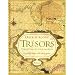 Tr�sors terrestres et sous-marins : Ces fabuleux tr�sors et leur chasse effr�n�e