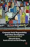Corporate social responsibility and urban development : lessons from the South