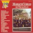 Mariachi Vargas de Tecalitlan: Serie 20 Exitos