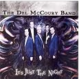 It's Just the Night by Del Mccoury