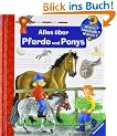 Alles �ber Pferde und Ponys (Wieso? Weshalb? Warum?)