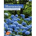 Hortensias et autres Hydrang�as