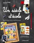 Un si�cle d'�cole