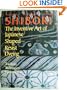 Shibori: The Inventive Art of Japanese Shaped Resist Dyeing : Tradition Techniques Innovation