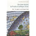 Br�ve histoire du Proche et du Moyen-Orient : Tome 1, Des origines � la mort d'Alexandre le Grand