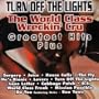 World Class Wreckin' Cru - Turn Off the Lights: Greatest Hits Plus