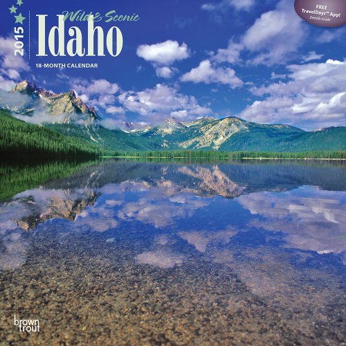 Idaho, Wild & Scenic 2015 Square 12x12 (Multilingual Edition)