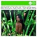 Produkt-Bild: Bossa Nova Singers (Jazz Club)