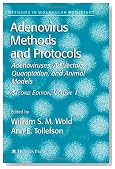 Adenovirus Methods and Protocols: Volume 1: Adenoviruses, Ad Vectors, Quantitation, and Animal Models (Methods in Molecular Medicine)