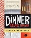 Dinner: A Love Story: It all begins at the family table Dinner: A Love Story: It all begins at the family table