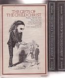 The gifts of the child Christ : fairytales and stories for the childlike