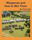 Wargames and How to Win Them: For the Glory Series
