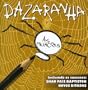 Dazaranha: As Melhores