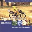 The Rough Guide to the Music of Nigeria and Ghana