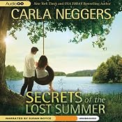 Secrets of the Lost Summer | [Carla Neggers]