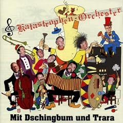 Dschingbum und Trara,mit
