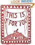 This Is for You
