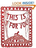 This is for You