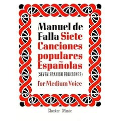 De Falla: 7 Canciones Populares Espanolas: for Medium Voice and Piano