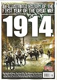 1914 : an illustrated history of the first year of the Great War