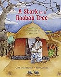 A stork in a baobab tree : an African twelve days of Christmas