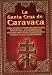La Santa Cruz de Caravaca (Spanish Edition)