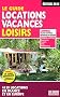 Le guide locations vacances loisirs