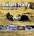 Safari Rally: 50 Years of the Toughest Rally in the World