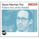 Herman,Yaron Follow The White Rabbit (Kulturspiegel-Edition)