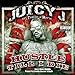 Juicy J - Hustle Till I Die