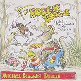 Le Hoogie Boogie: Louisiana French Music for Children
