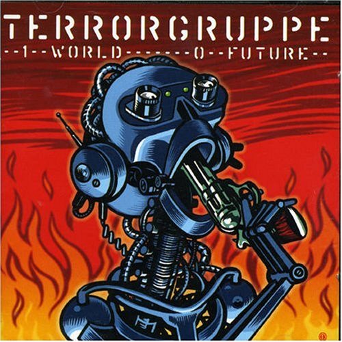 Terrorgruppe - One World - Zortam Music